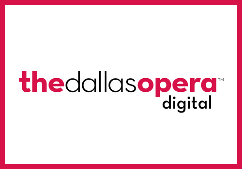 The Dallas Opera Digital
