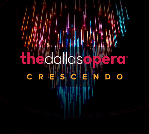 The Dallas Opera Crescendo